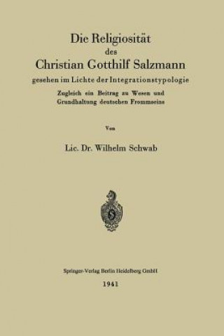 Kniha Die Religiositat Des Christian Gotthilf Salzmann Wilhelm Schwab