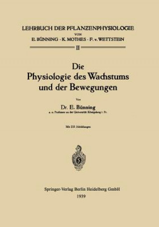Knjiga Physiologie Des Wachstums Und Der Bewegungen Erwin Bünning