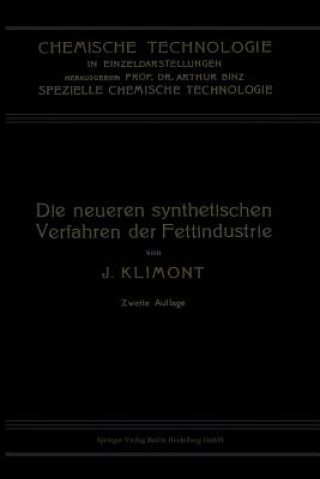 Carte Die Neueren Synthetischen Verfahren Der Fettindustrie Isidor Klimont