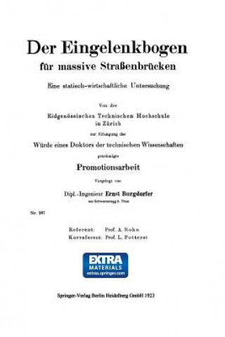 Kniha Der Eingelenkbogen Fur Massive Strassenbrucken Ernst Burgdorfer