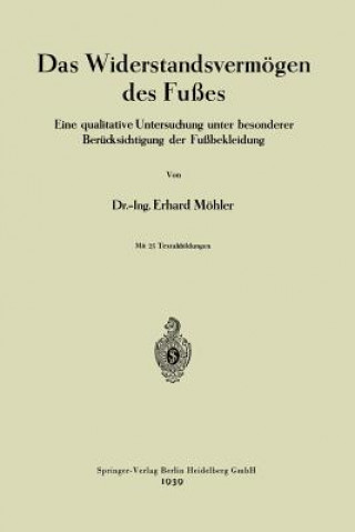 Könyv Das Widerstandsvermoegen Des Fusses Eduard Möhler