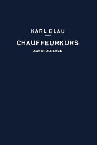 Kniha Chauffeurkurs Karl Blau