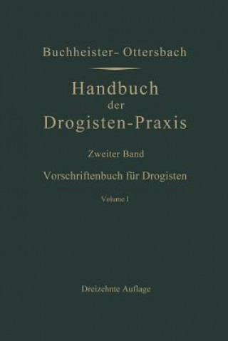 Książka Vorschriftenbuch Fur Drogisten Gustav Adolf Buchheister