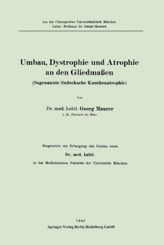 Βιβλίο Umbau, Dystrophie Und Atrophie an Den Gliedmassen Georg Maurer