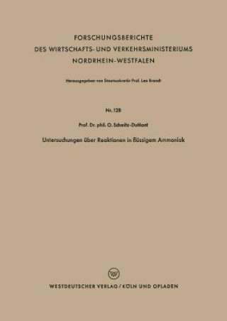 Libro Untersuchungen  ber Reaktionen in Fl ssigem Ammoniak Otto Schmitz-Dumont