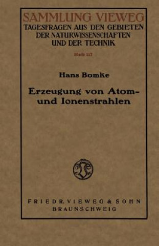 Buch Erzeugung Von Atom- Und Ionenstrahlen Hans Bomke