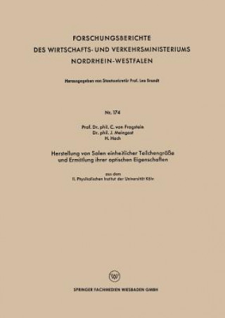 Book Herstellung Von Solen Einheitlicher Teilchengroesse Und Ermittlung Ihrer Optischen Eigenschaften Conrad  von Fragstein