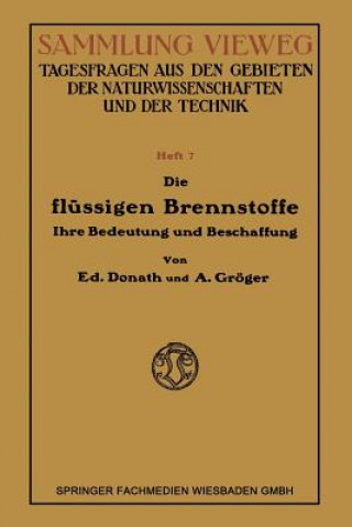 Knjiga Die Flussigen Brennstoffe Eduard Donath