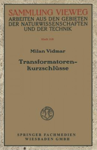 Kniha Transformatorenkurzschlusse Milan Vidmar
