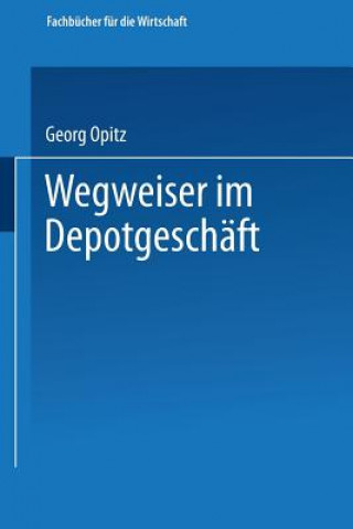 Buch Wegweiser Im Depotgesch ft Georg Opitz