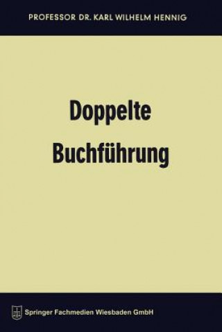 Könyv Doppelte Buchfuhrung Karl Wilhelm Hennig