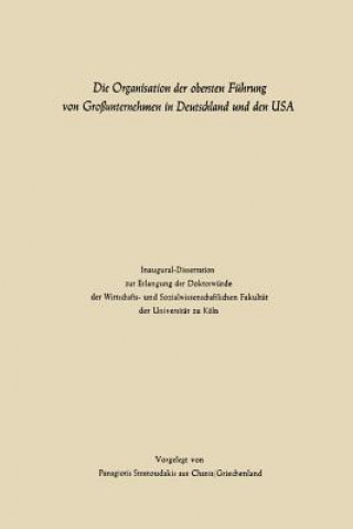 Carte Organisation Der Obersten Fuhrung Von Grossunternehmen in Deutschland Und Den USA Panagiotis Stratoudakis