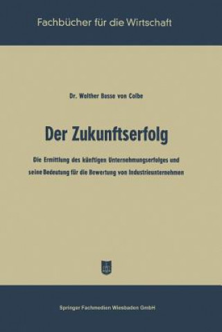 Carte Der Zukunftserfolg Walther Busse von Colbe