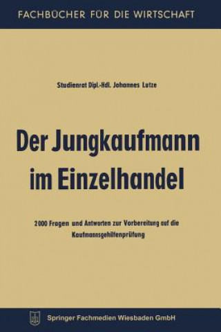 Buch Der Jungkaufmann Im Einzelhandel Johannes Lutze