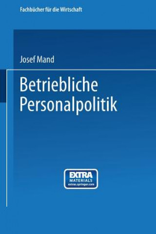 Kniha Betriebliche Personalpolitik Josef Mand