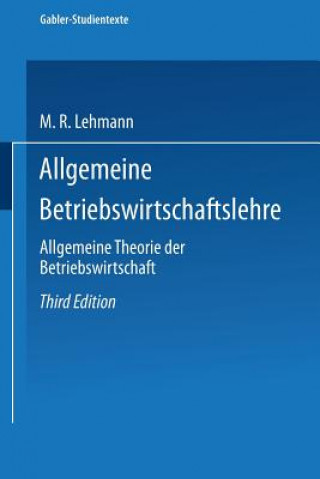 Książka Allgemeine Betriebswirtschaftslehre Max Rudolf Lehmann