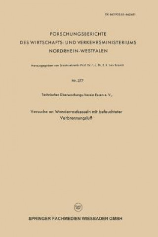 Könyv Versuche an Wanderrostkesseln Mit Befeuchteter Verbrennungsluft Leo Brandt