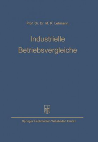 Libro Industrielle Betriebsvergleiche Max Rudolf Lehmann