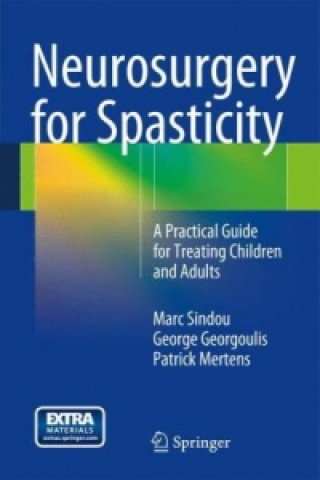 Knjiga Neurosurgery for Spasticity Marc Sindou