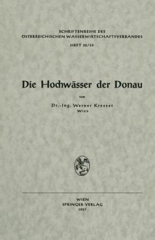 Книга Die Hochw sser Der Donau Werner Kresser