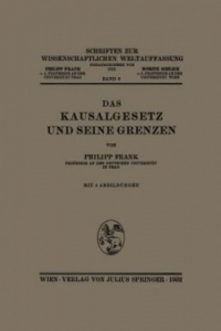 Книга Das Kausalgesetz und Seine Grenzen Philipp Frank