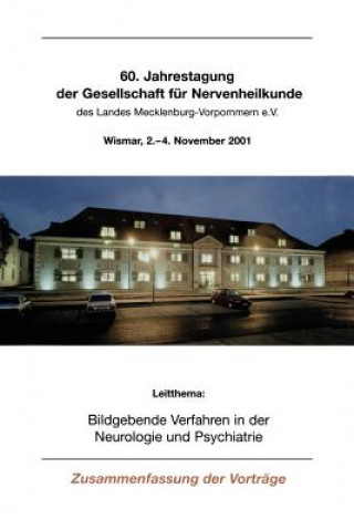 Livre Bildgebende Verfahren in Der Neurologie Und Psychiatrie Michael Nichtweiß