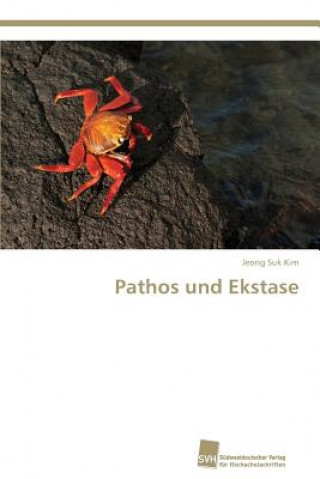 Knjiga Pathos und Ekstase Jeong Suk Kim