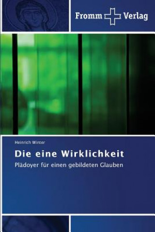 Buch eine Wirklichkeit Heinrich Winter