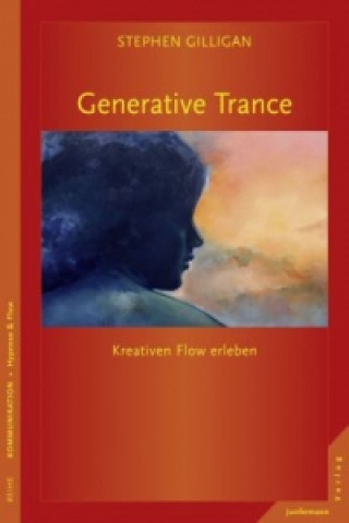 Book Generative Trance Stephen Gilligan