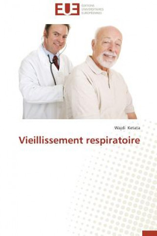 Buch Vieillissement Respiratoire Wajdi Ketata