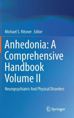 Livre Anhedonia: A Comprehensive Handbook Volume II Michael Ritsner