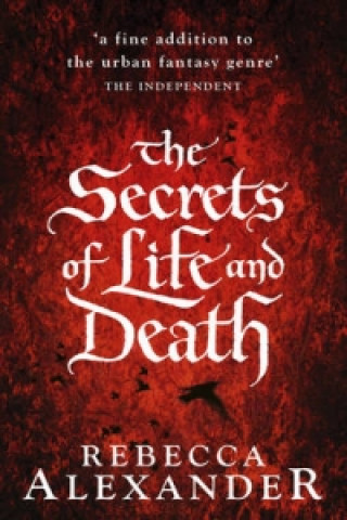 Könyv Secrets of Life and Death Rebecca Alexander