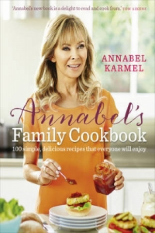 Kniha Annabel's Family Cookbook Annabel Karmel
