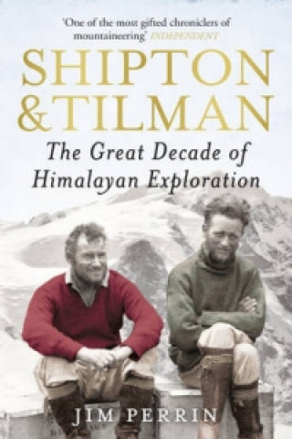 Книга Shipton and Tilman Jim Perrin