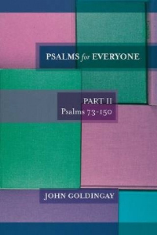 Kniha Psalms for Everyone John Goldingay