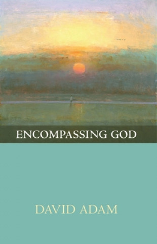 Buch Encompassing God David Adam