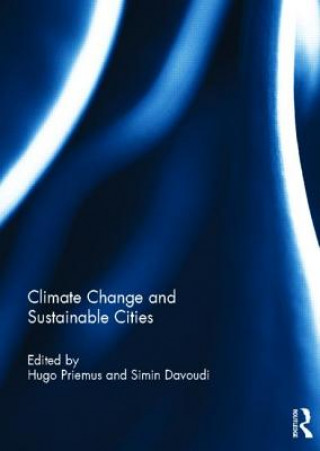 Книга Climate Change and Sustainable Cities Hugo Priemus