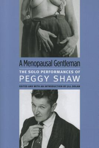 Kniha Menopausal Gentleman Peggy Shaw