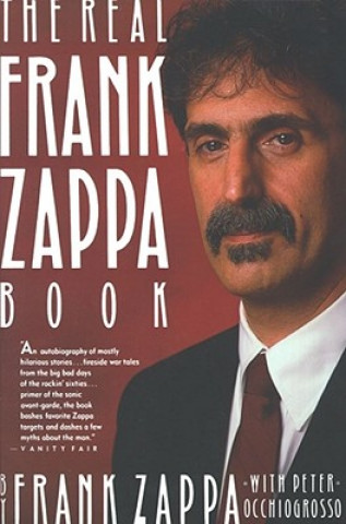 Kniha Real Frank Zappa Book Frank Zappa