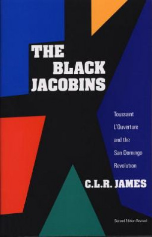 Książka Black Jacobins C L R James