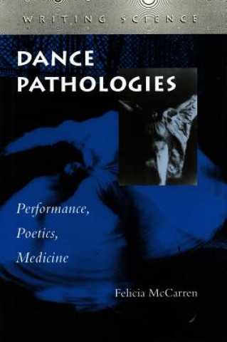 Kniha Dance Pathologies Felicia McCarren