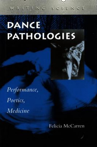 Livre Dance Pathologies Felicia McCarren