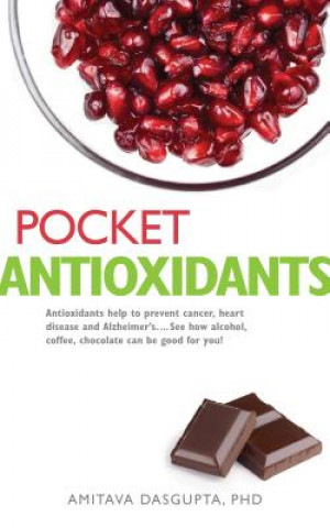 Könyv Pocket Antioxidants Amitava Dasgupta