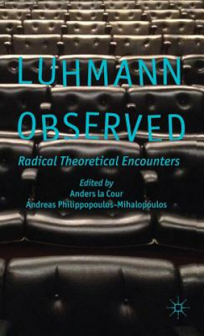 Книга Luhmann Observed Anders La Cour