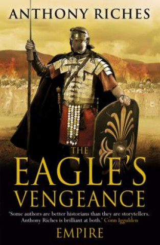 Carte Eagle's Vengeance: Empire VI Anthony Riches