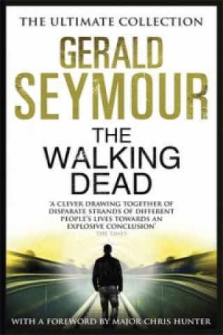 Könyv Walking Dead Gerald Seymour