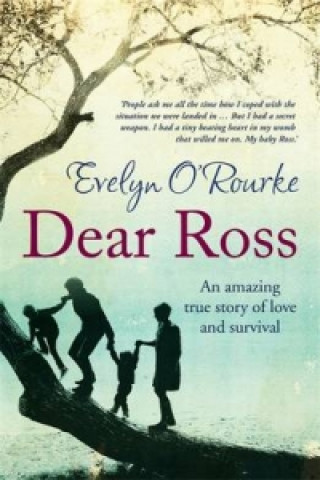 Knjiga Dear Ross Evelyn O´Rourke
