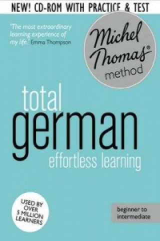 Hanganyagok Total German Course: Learn German with the Michel Thomas Method) Michel Thomas