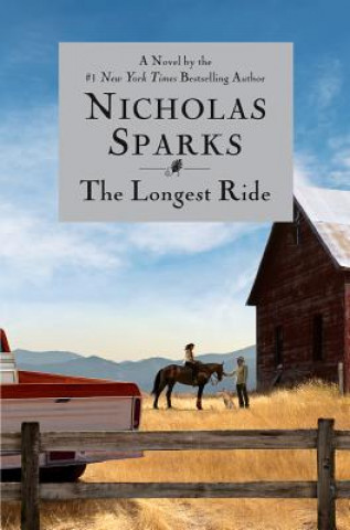 Kniha Longest Ride Nicholas Sparks