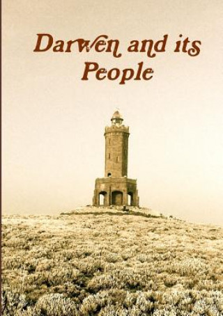 Carte Darwen and Its People J G Shaw